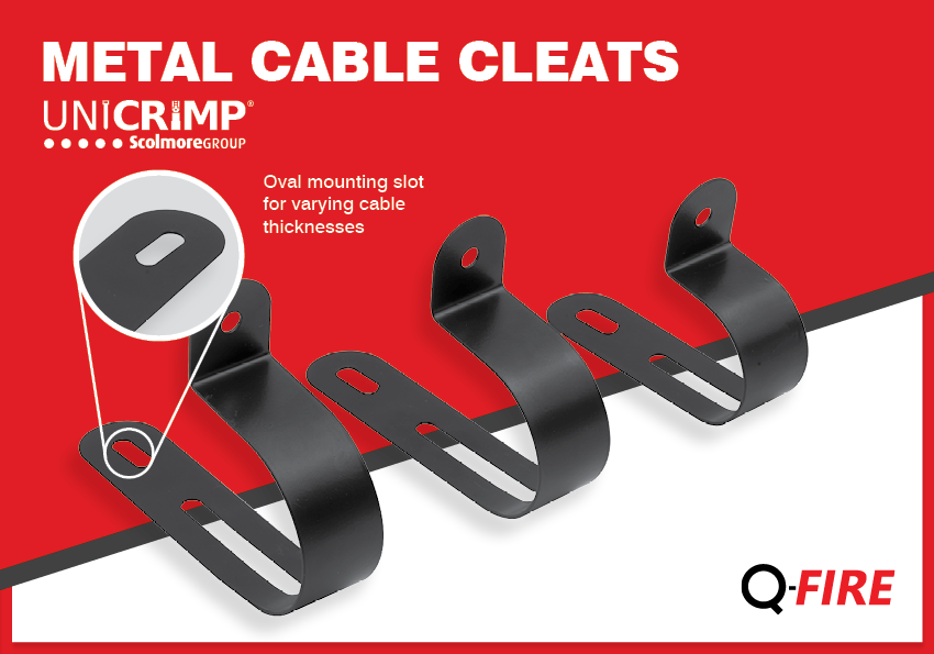 Unicrimp adds Metal Cable Cleats to the Q-Fire range