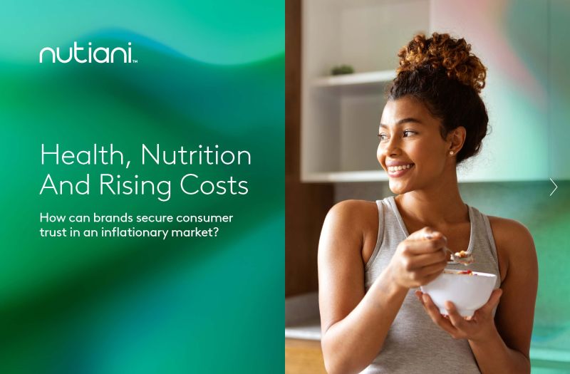 Nutiani report: despite increased costs, consumers prioritise health Nutiani report: despite increased costs, consumers prioritise health
