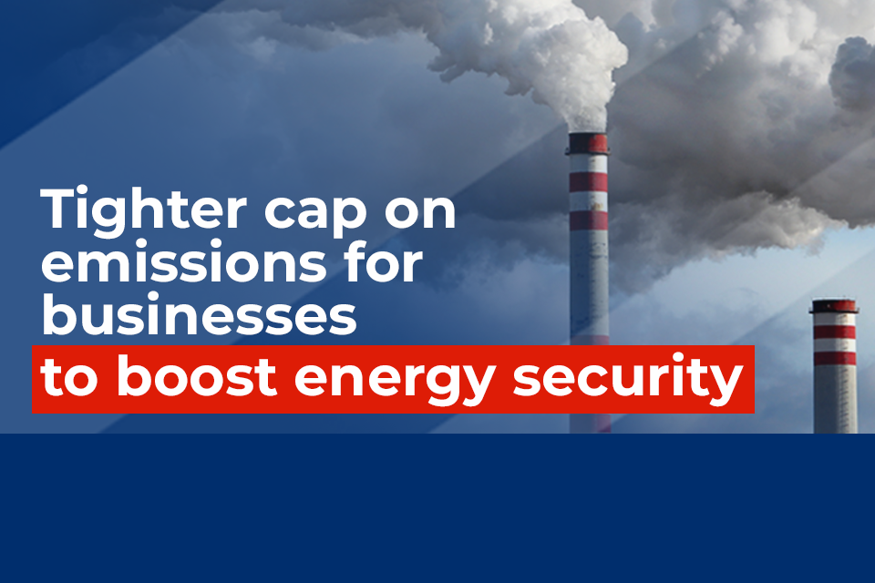 Tighter limit on industrial, power and aviation emissions, as UK leads the way to net zero