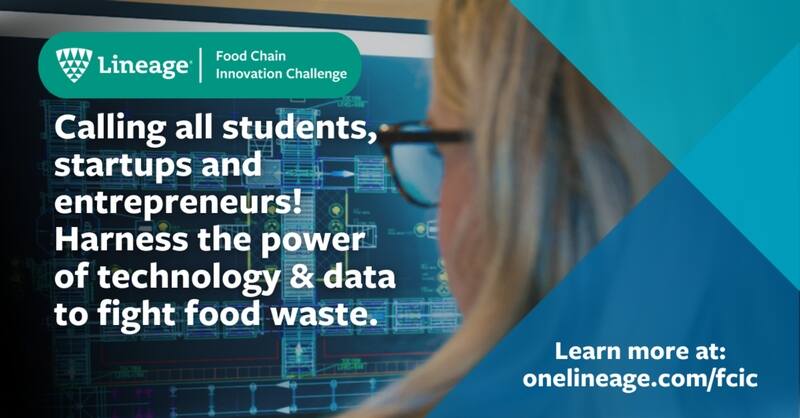 Lineage offers ,000 grand prize for the Food Chain Innovation Challenge
