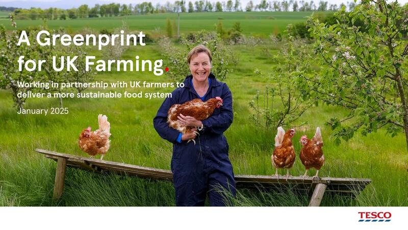 Tesco calls on the government to present a clear plan for UK agriculture