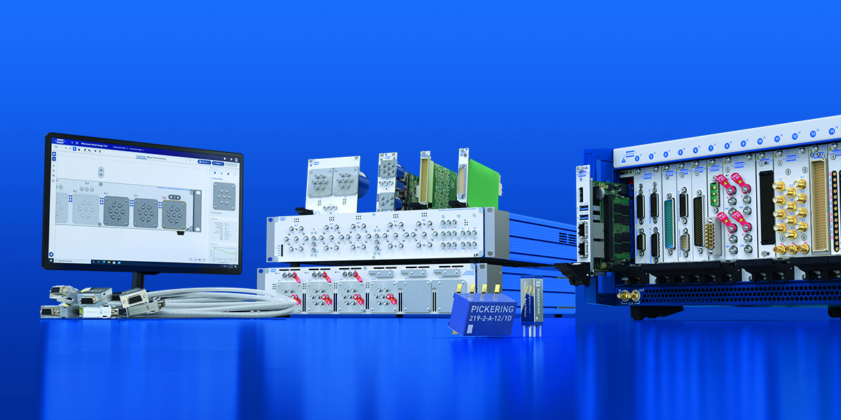 Pickering Interfaces reflects on recent switching & simulation milestones, innovation & highlights