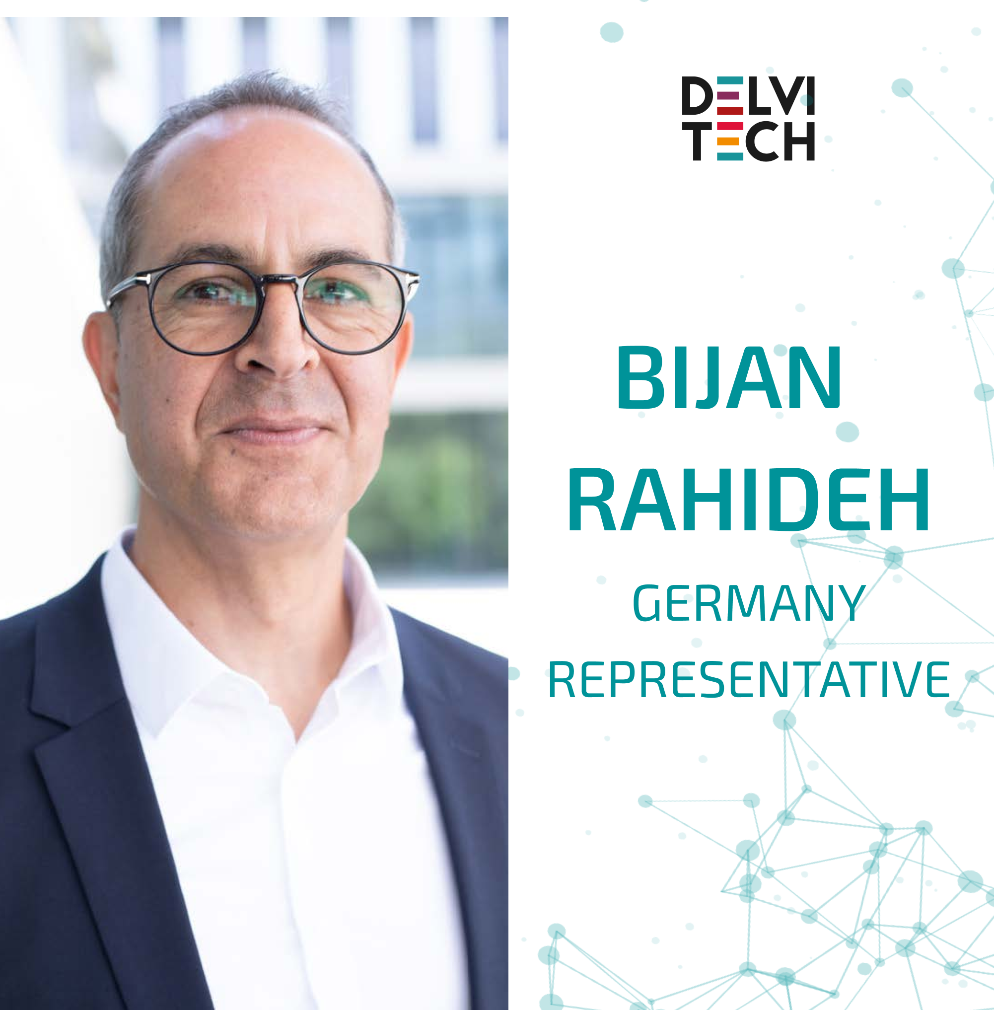 Delvitech Expands Its Presence in Germany with the Appointment of Bijan Thomas Rahideh as Representative