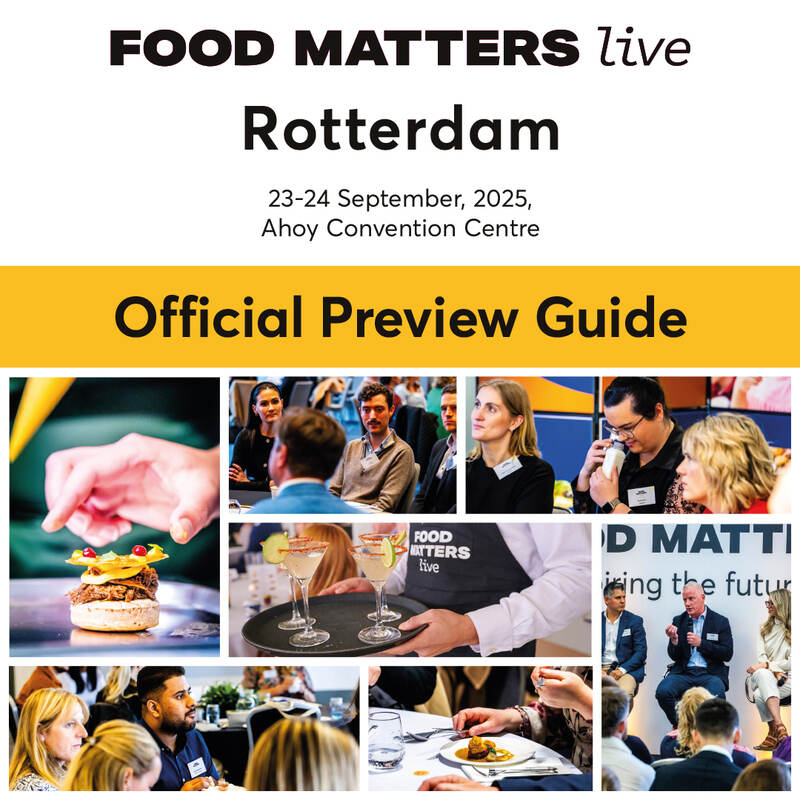 Discover the Official event guide for Food Matters Live Rotterdam – out now Discover the Official event guide for Food Matters Live Rotterdam – out now